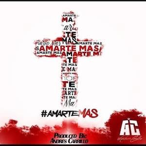 Andrés Carrillo - Amarte Mas.jpg